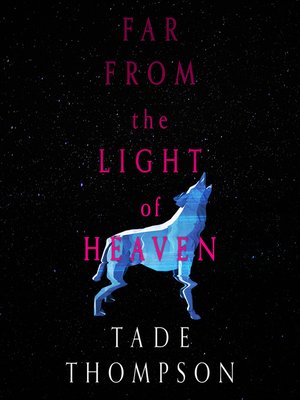 cover image of Far from the Light of Heaven